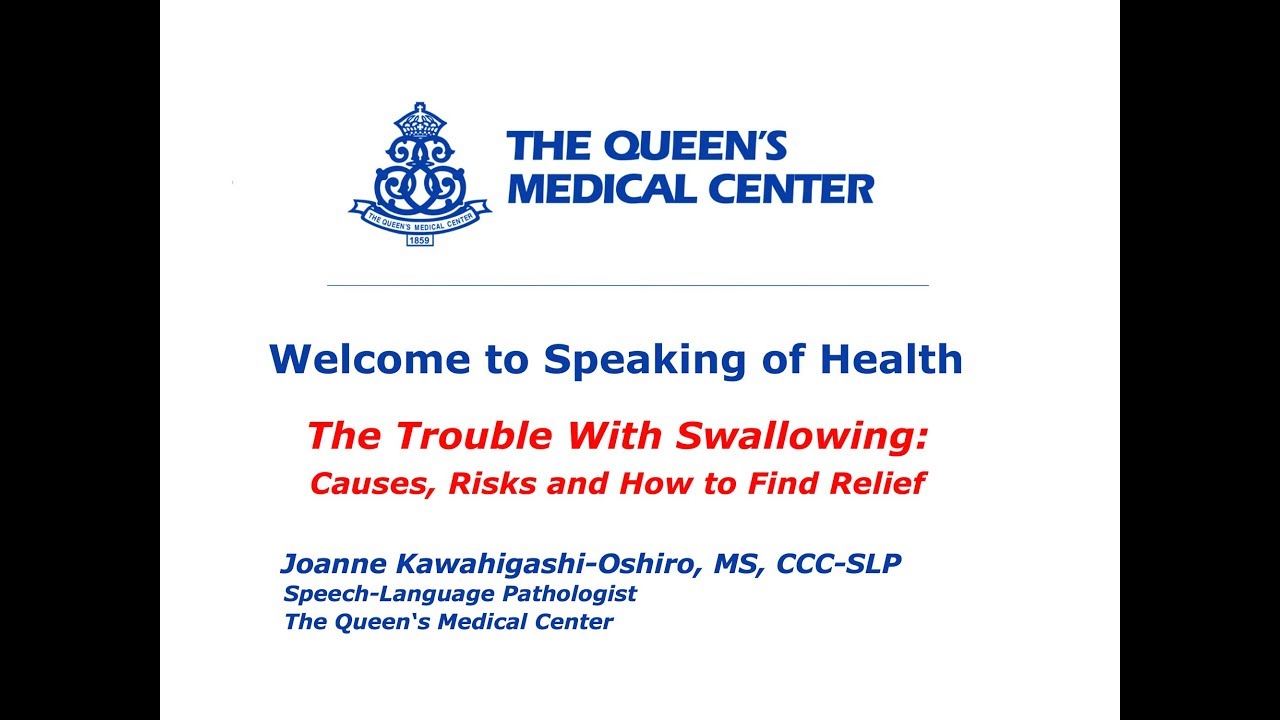 Speaking of Health - July 2018: The Trouble With Swallowing - Causes, Risks, and How to Find Relief