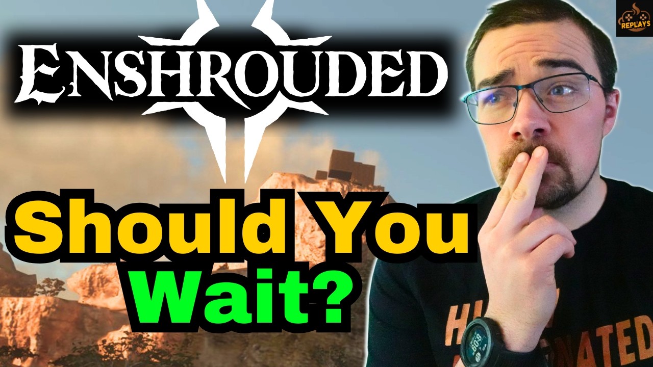 Enshrouded in 2026: Should You Play Now or Wait for 1.0?