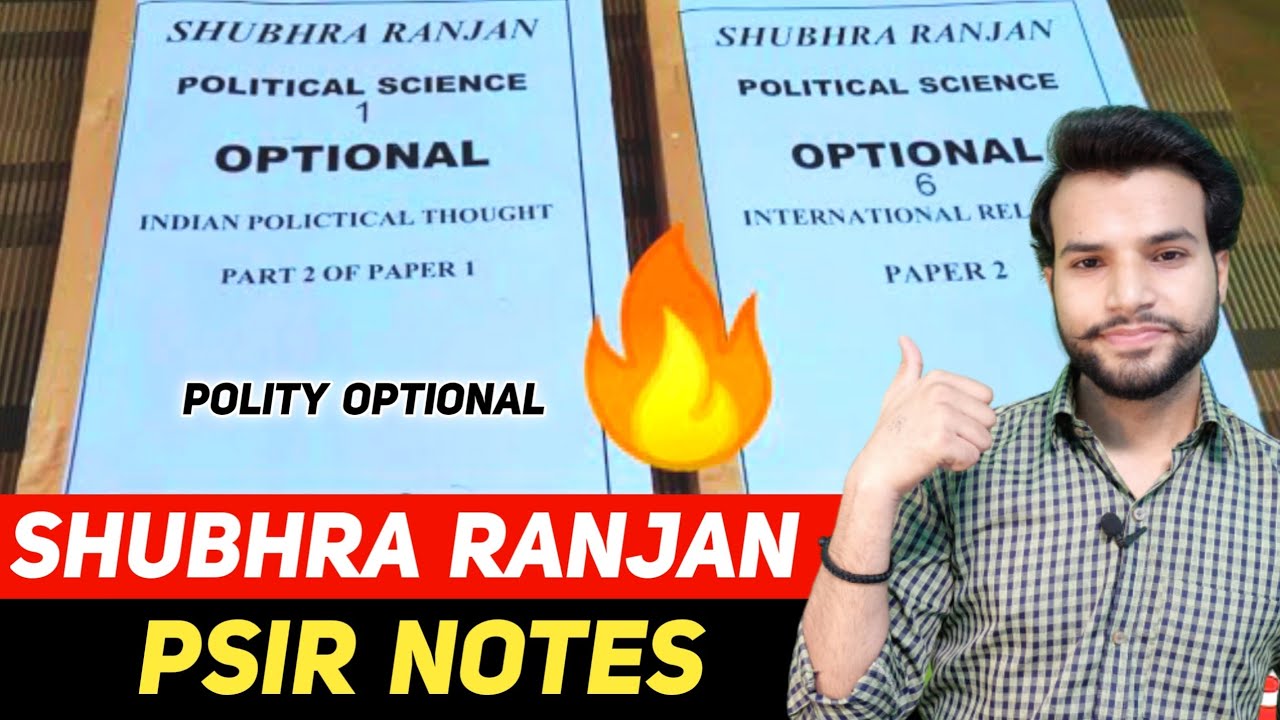 Shubhra Ranjan PSIR Notes (Review)🔥| Polity Optional Notes 2021 | Polity Optional Notes in Hindi