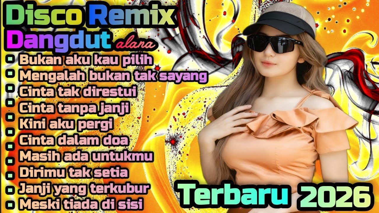 DANGDUT DISCO REMIX TERBARU 💯 BUKAN AKU KAU PILIH 🔥 COCOK UNTUK MENEMANI HARI-HARI MU 