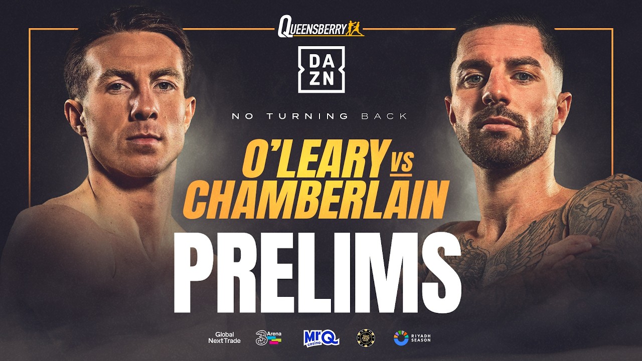 LIVE Prelims | Pierce O'Leary vs Mark Chamberlain | No Turning Back 🇮🇪
