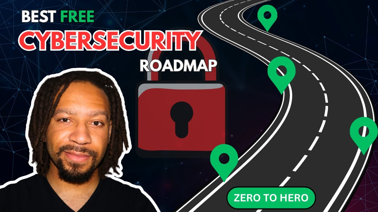 The Best Free Cybersecurity Roadmap (Zero to Hero Guide)