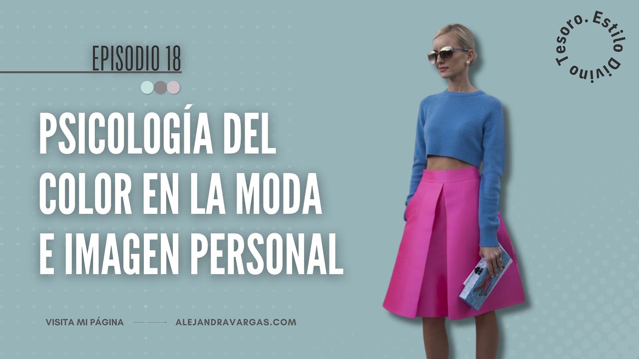 Psicolog&iacute;a del color en la moda e imagen personal