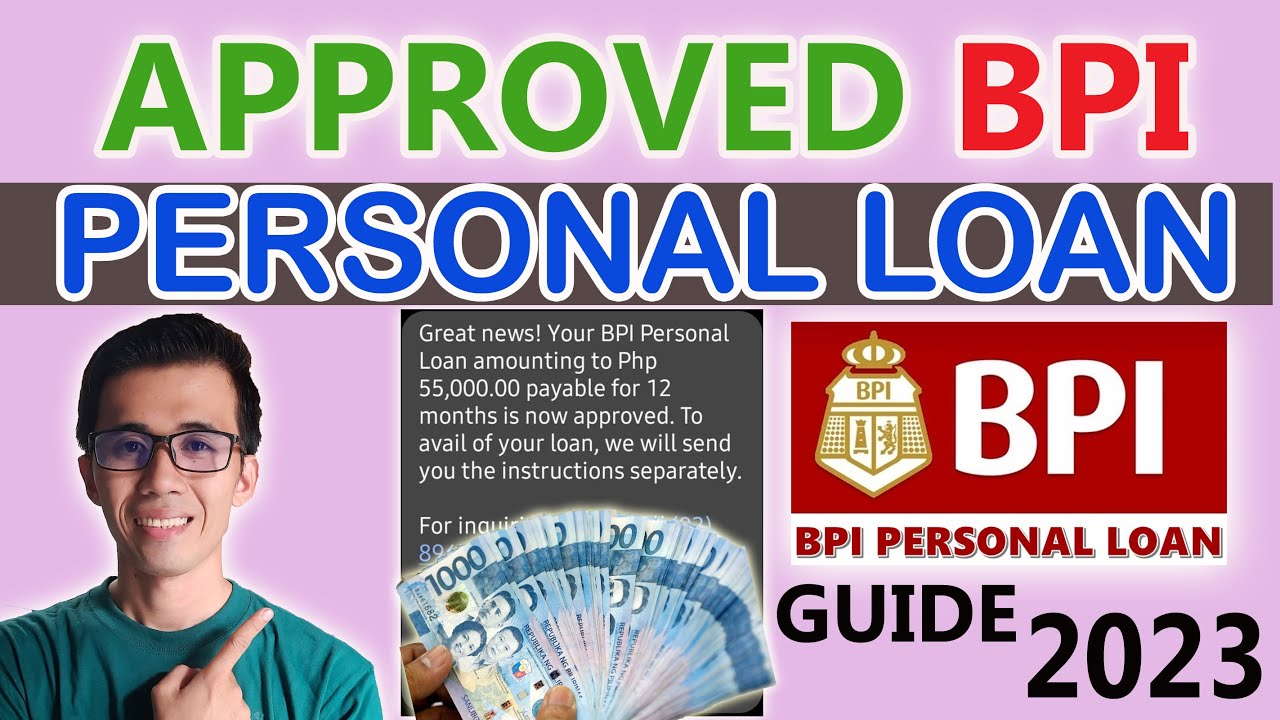 APPROVED BPI PERSONAL LOAN GUIDE | ONLINE BPI PERSONAL LOAN 2023 | PART 3