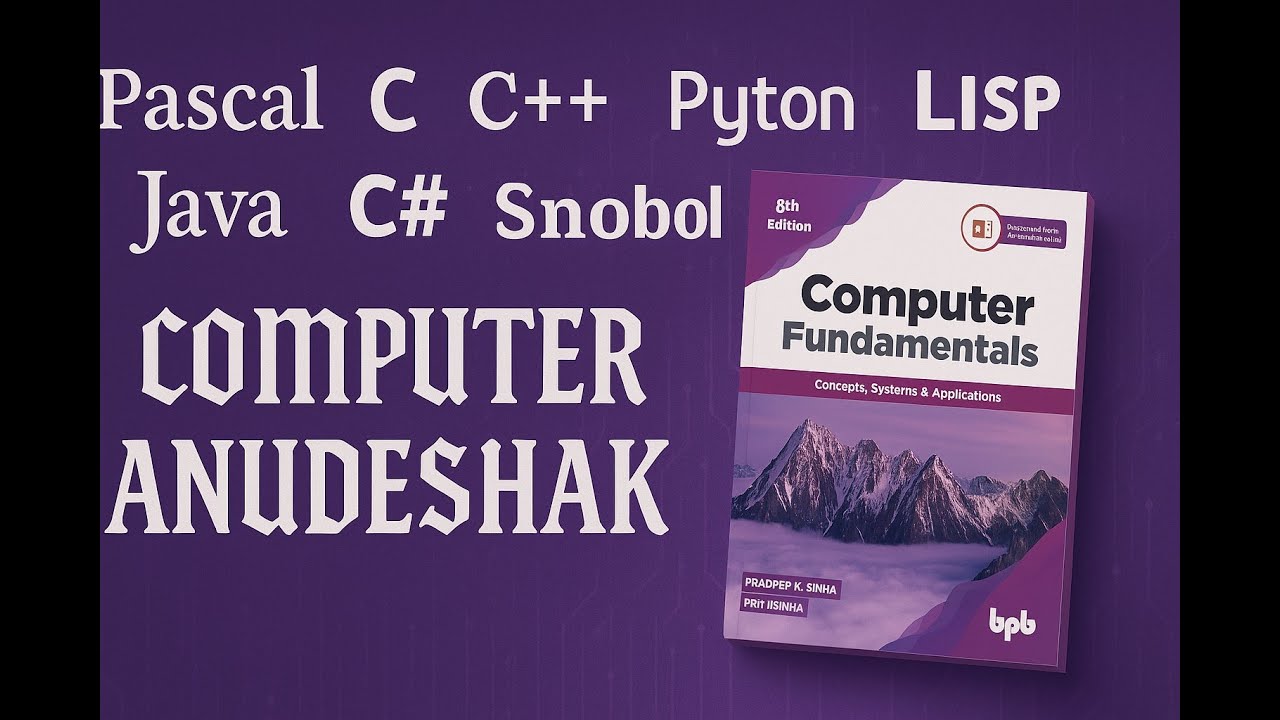 Chapter-12| part-3| PASCAL, C, C++, JAVA, C#, Python, LISP, SNOBOL| Computer teacher/ANUDESHAK BCI