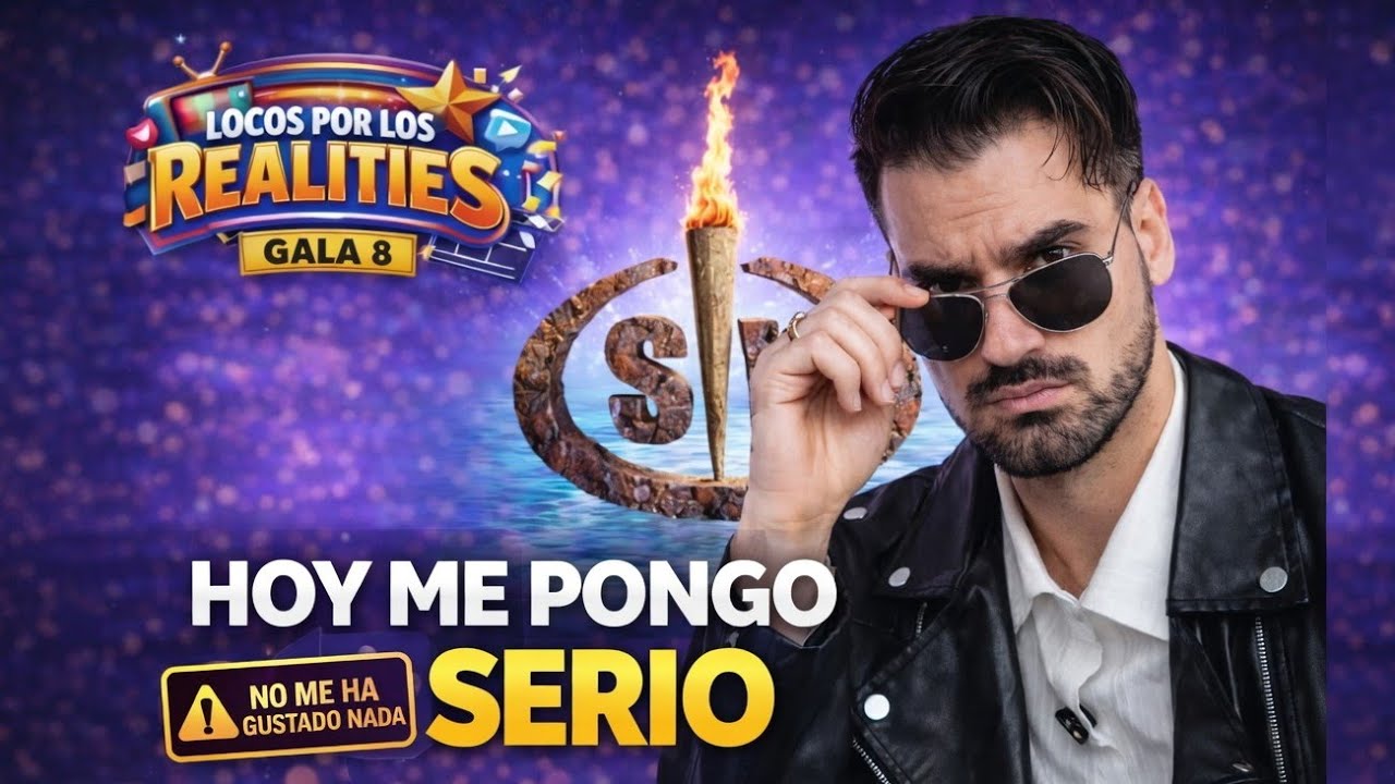 El NIVEL sube con SUPERVIVIENTES 2026 y HOY me PONGO SERIO | GALA 8 de Locos por los realities