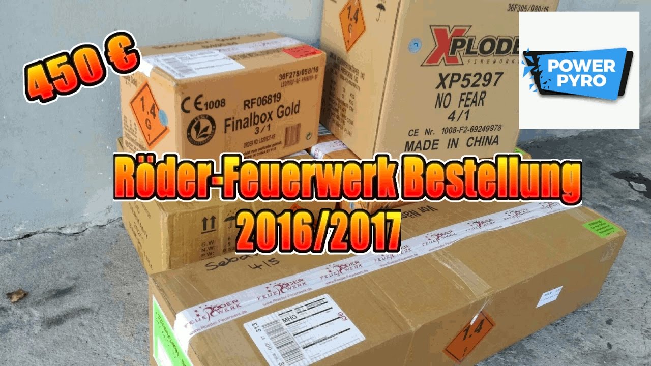 ! UNBOXING ! 450€ RÖDER-FEUERWERK BESTELLUNG 2016/2017