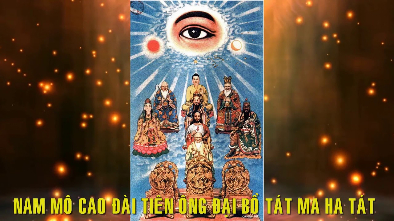 Nhạc niệm Ngọc Hoàng Thượng Đế (Nam Mô Cao Đài Tiên Ông Đại Bồ Tát Ma Ha Tát)