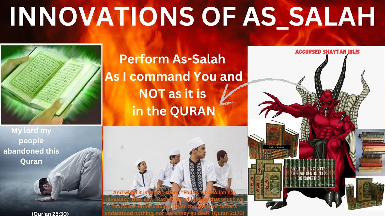 Salat in the Quran - Pray as you've seen me pray - Contradictory FORMATS of Salah from Hadith