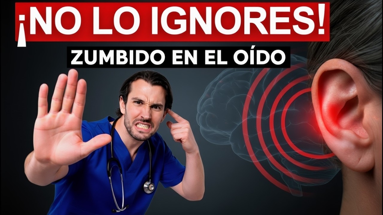 El ZUMBIDO en el Oído APARECE por Esta Razón ¡No Lo Ignores! | 7 Causas y 5 Soluciones
