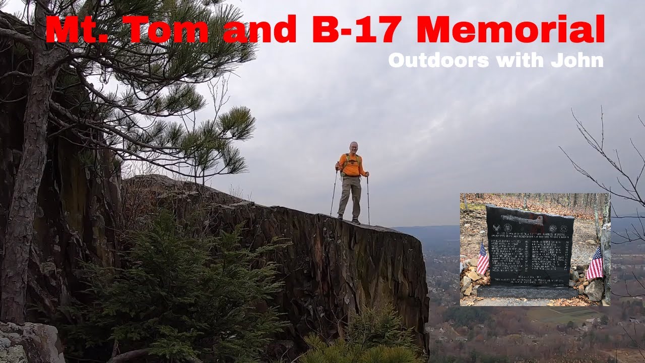 Mt  Tom and B-17 Memorial