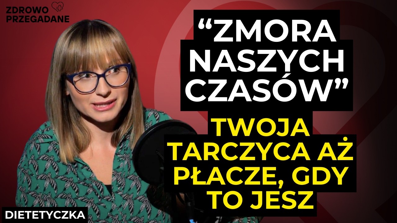TWOJA TARCZYCA O TO BŁAGA. 
