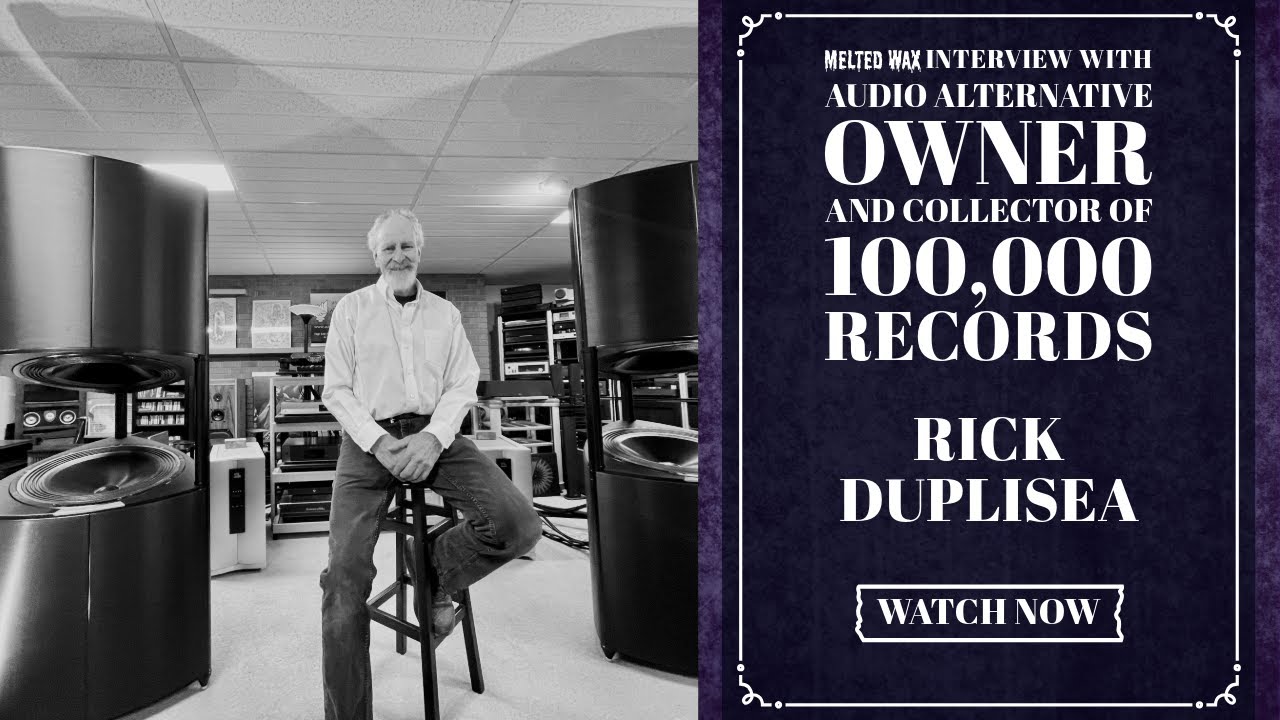 MELTED WAX: Rick Duplisea - Owner of Audio Alternative in Fort Collins & 100,000 Vinyl Records