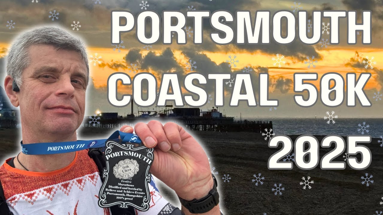 Portsmouth Coastal Ultra 50K – Festive Run, Coastal Views & a Huge PB!