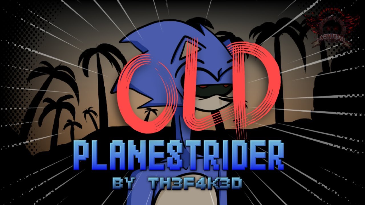 Planestrider (OLD) - Restoration of Sonic.Exe Ost