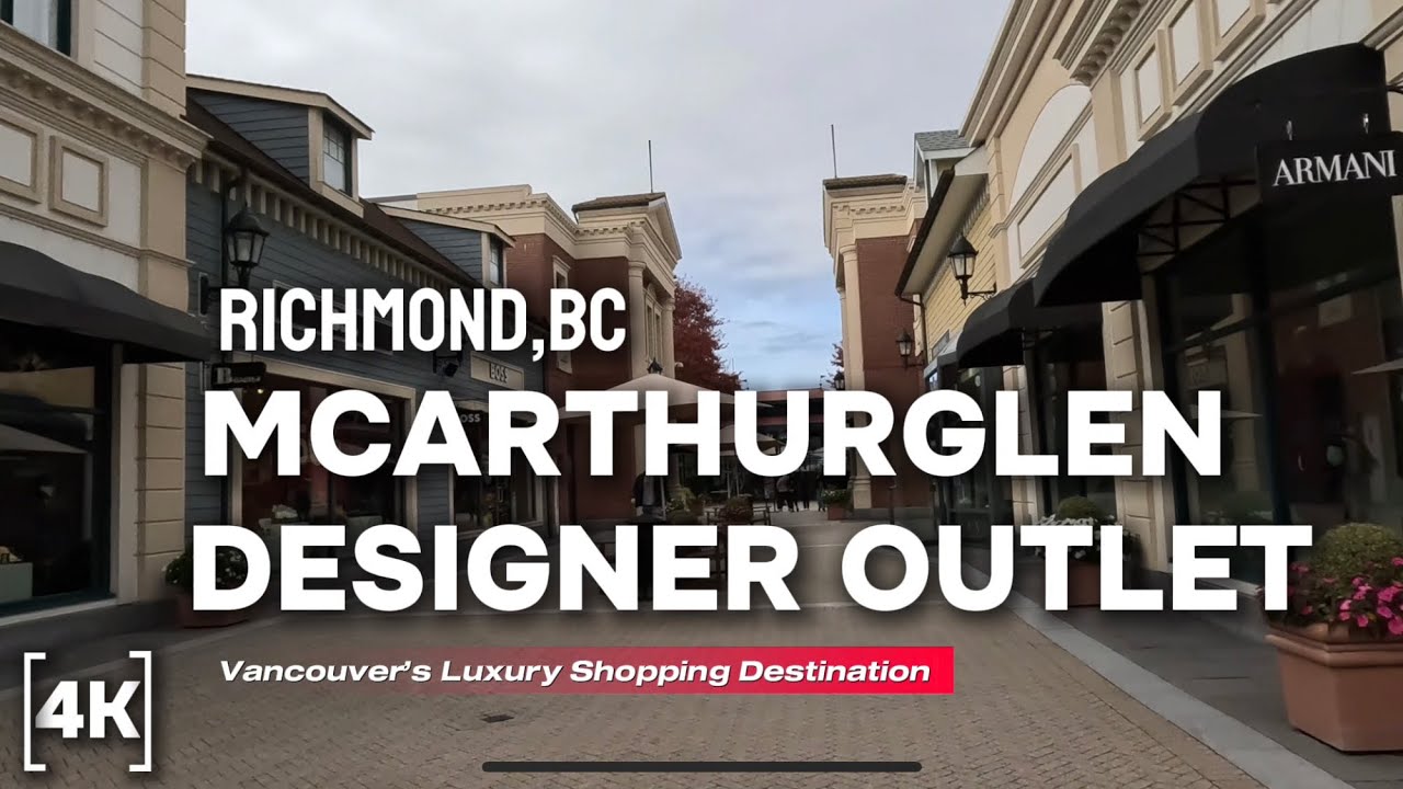 🇨🇦Early Fall Black Friday Sales in MACARTHUR GLEN DESIGNER OUTLET Vancouver 