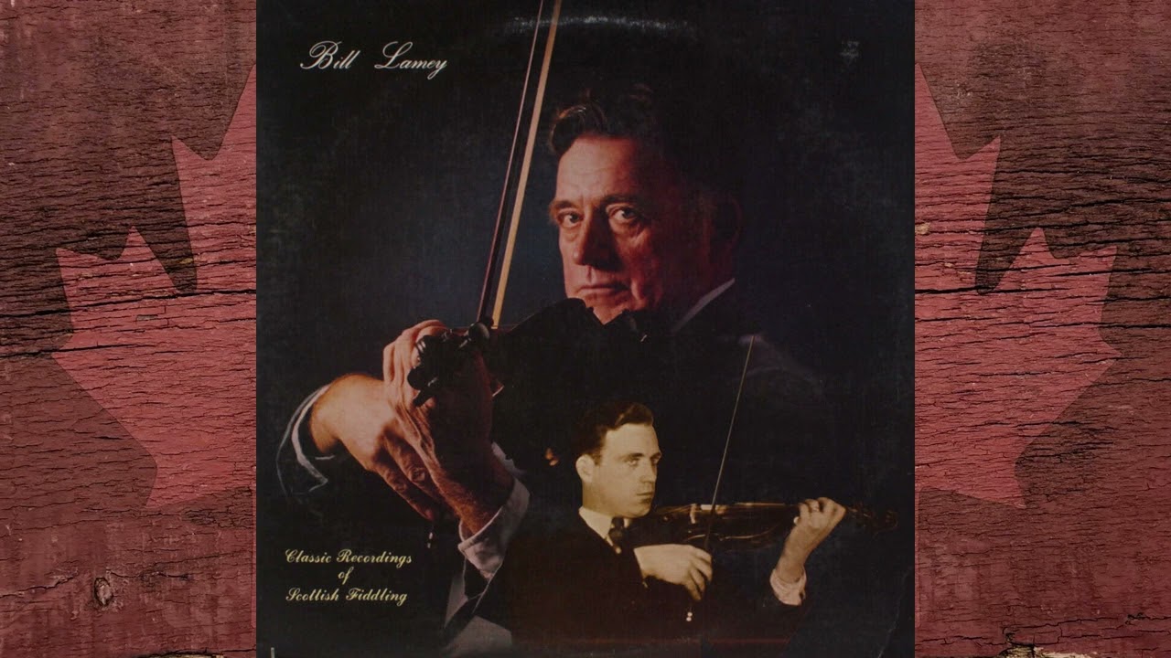 Bill Lamey - Neil Gow's Lamentation For Dr. Moray, Johnnie Pringle, The Lassie Wi' The Yellow Coatie