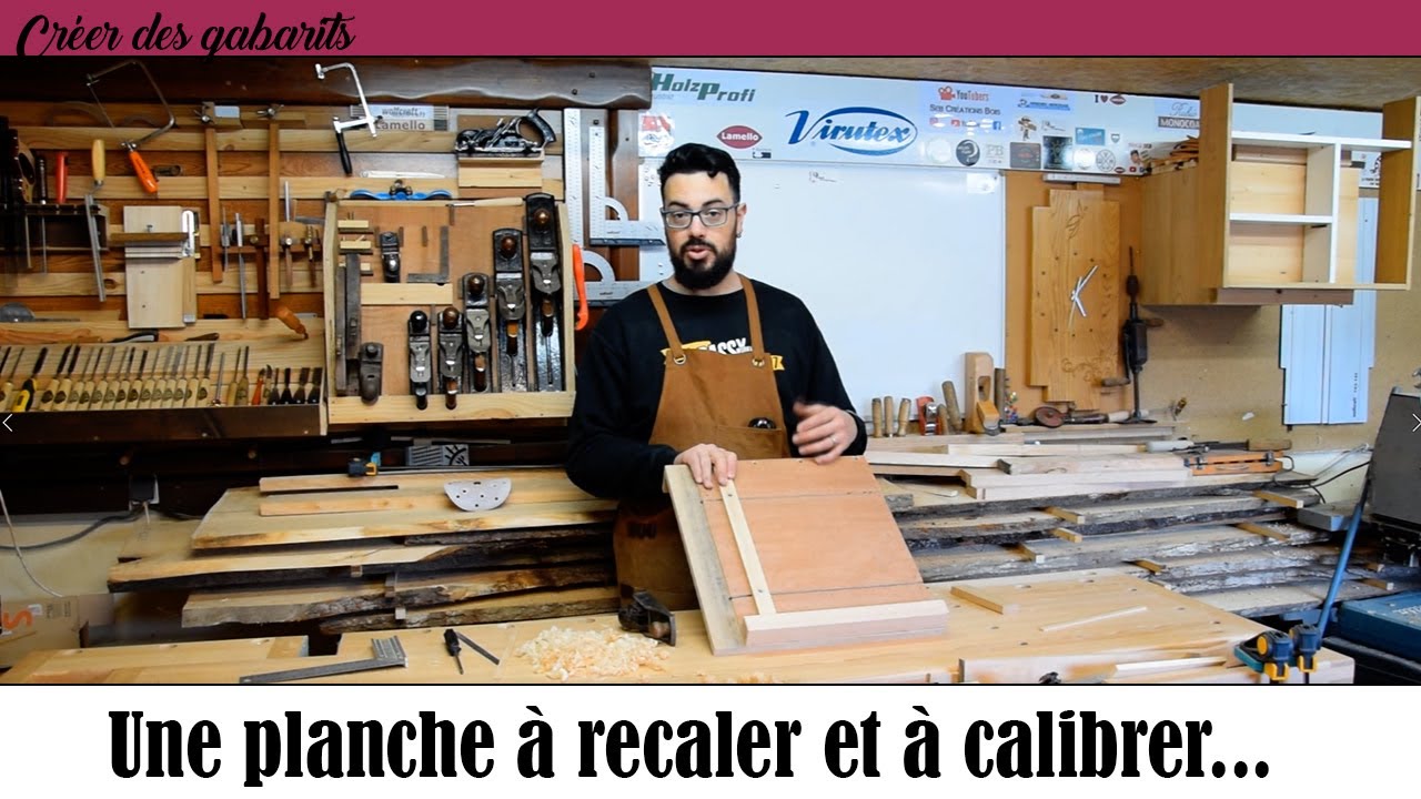 Une planche à recaler et à calibrer.