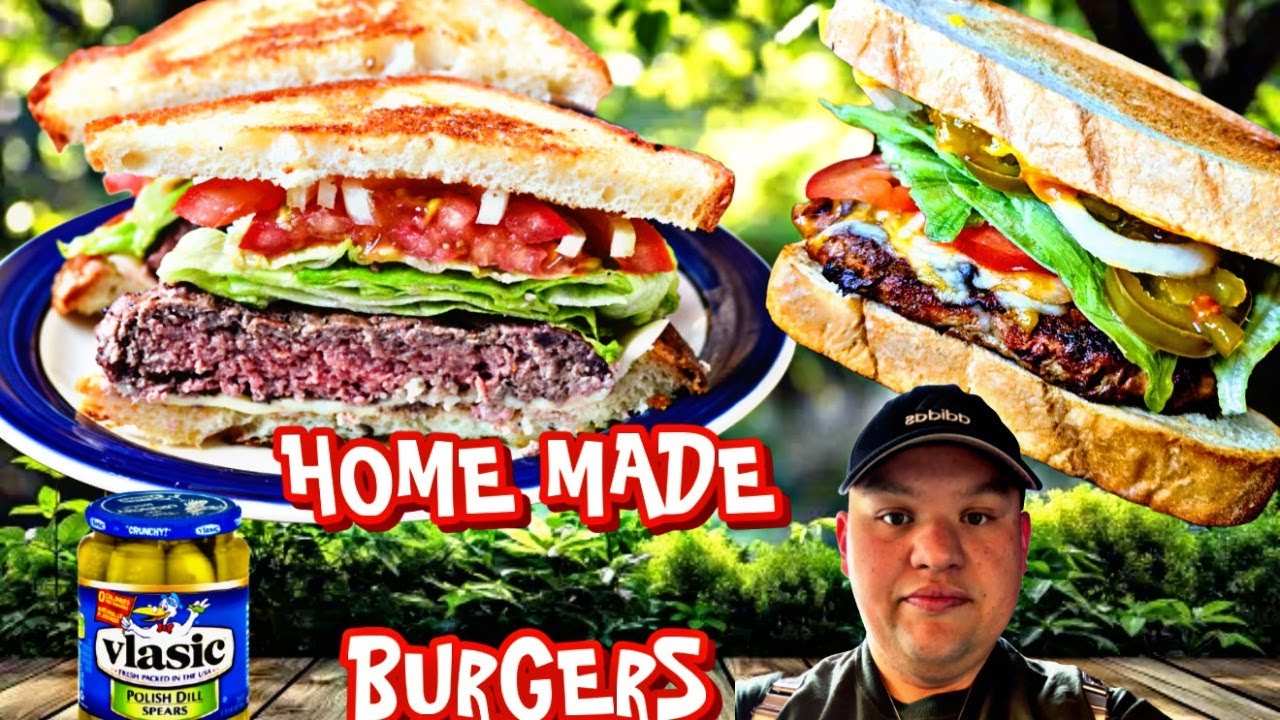 HOME MADE BURGERS * LOT's Of PICKLES & ONIONS *