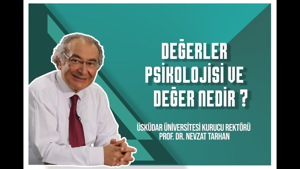 Değerler psikolojisi ve değer nedir ? | Konya Büyükşehir