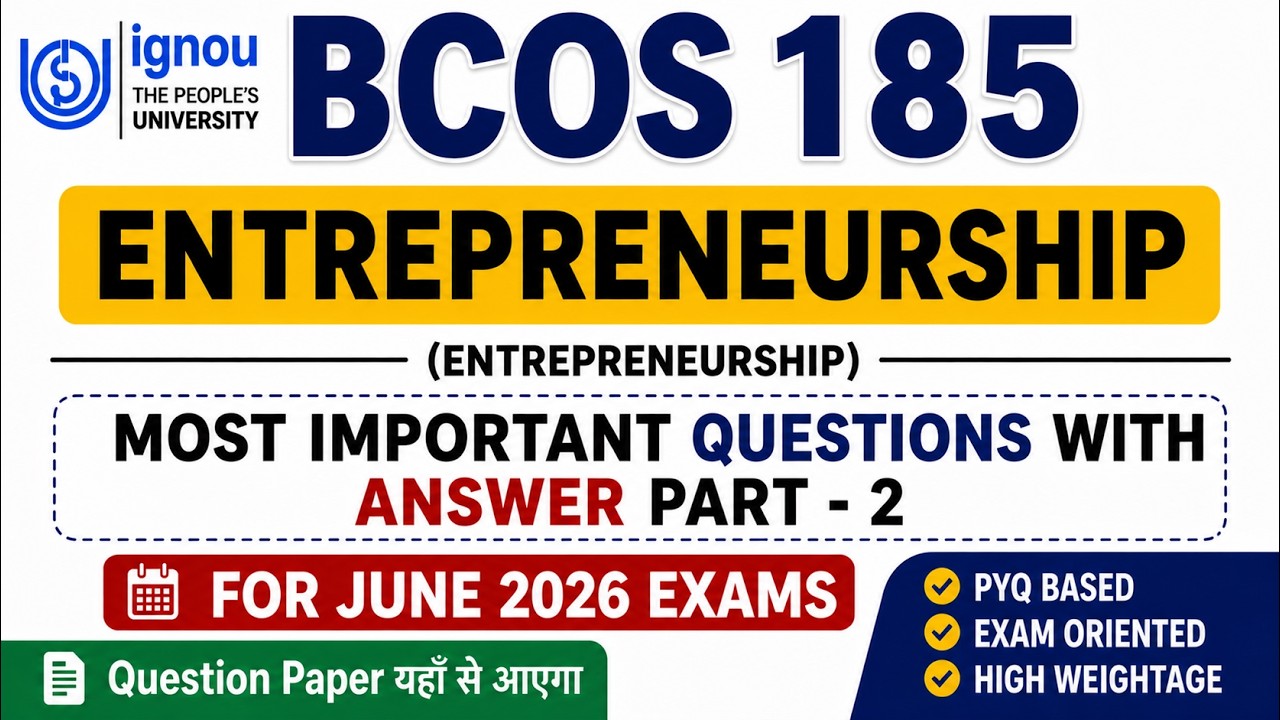 BCOS 185 Important Questions June 2026 BCOS 185 Important Questions BCOS 185 Entrepreneurship IGNOU
