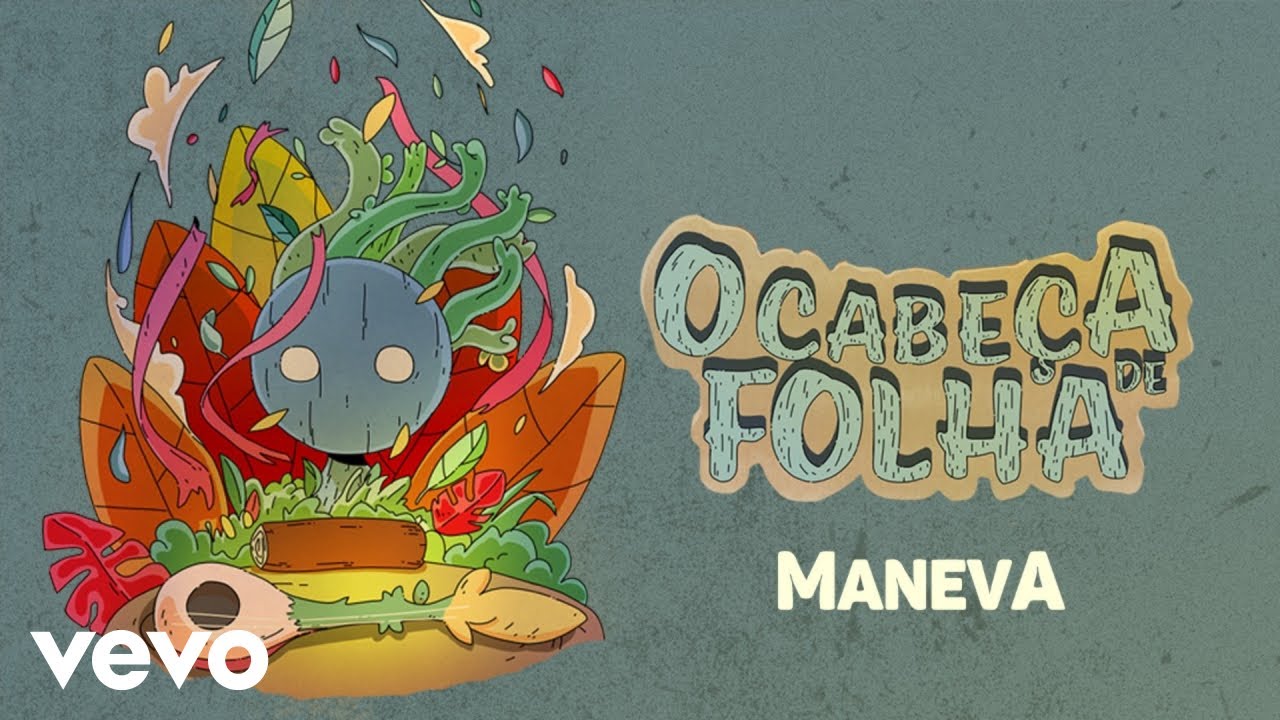Maneva - O Cabeça De Folha