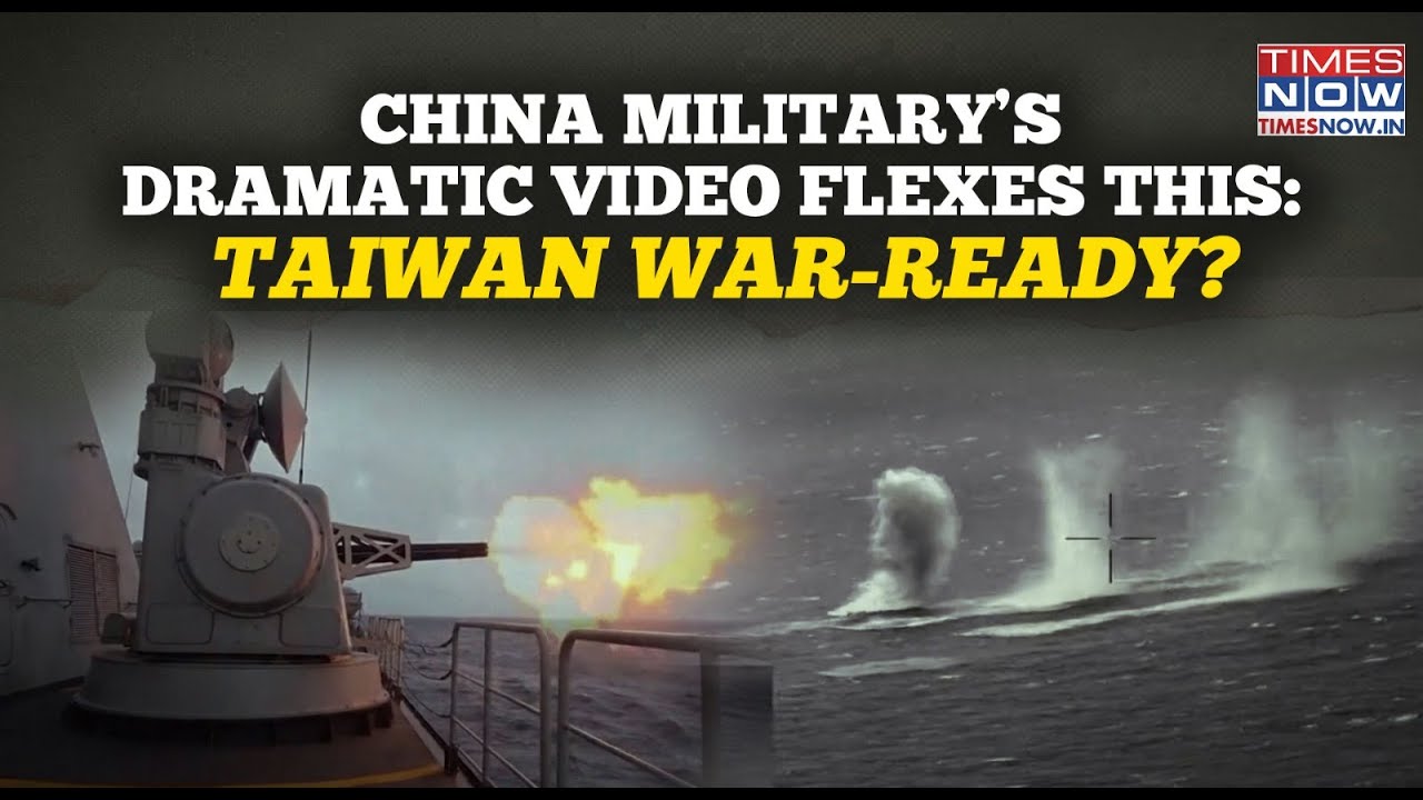 China Vs Taiwan: Beijing&rsquo;s Dramatic Military Video Flexes This| Asia On Warpath, Trump, US Watch?