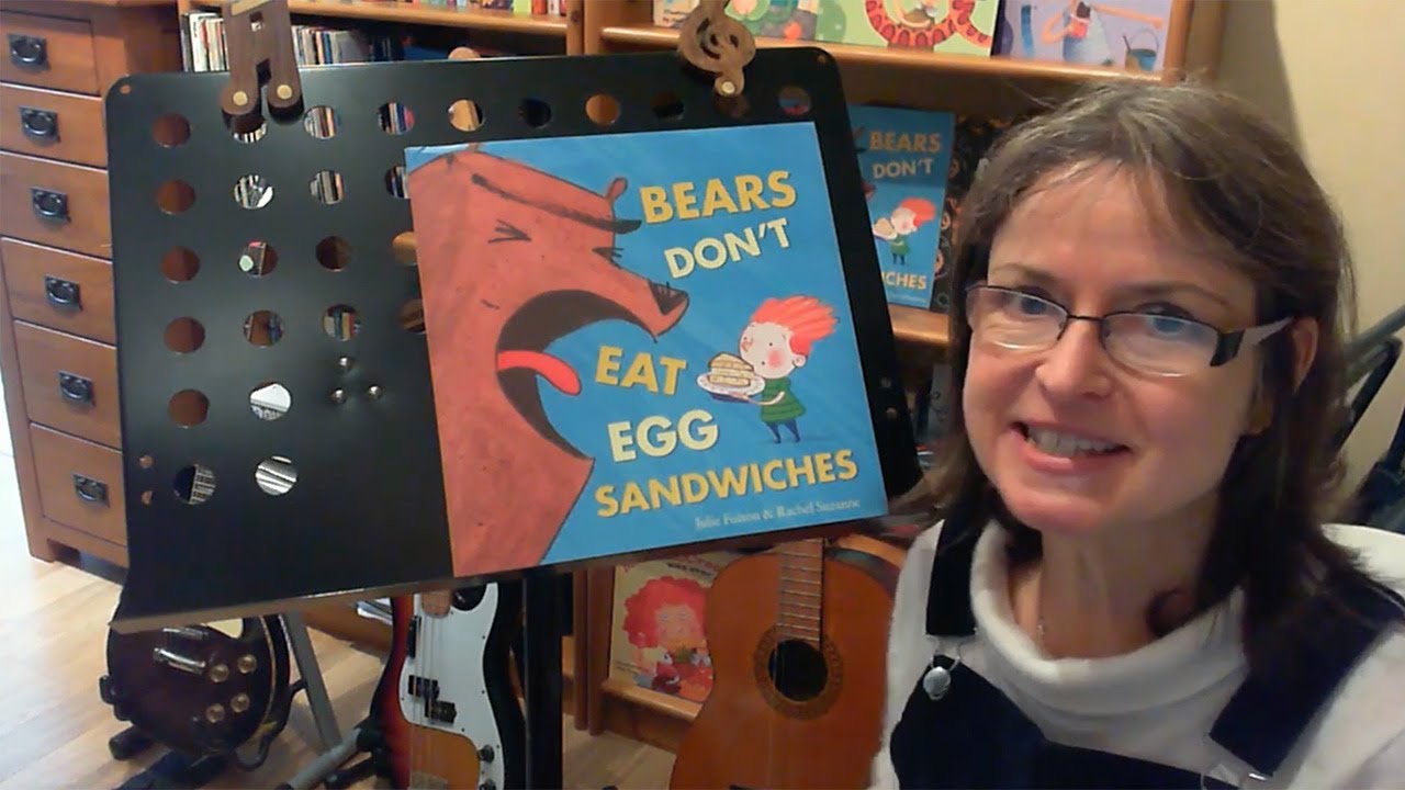 Storytime: Bears Don't Eat Egg Sandwiches with Julie Fulton