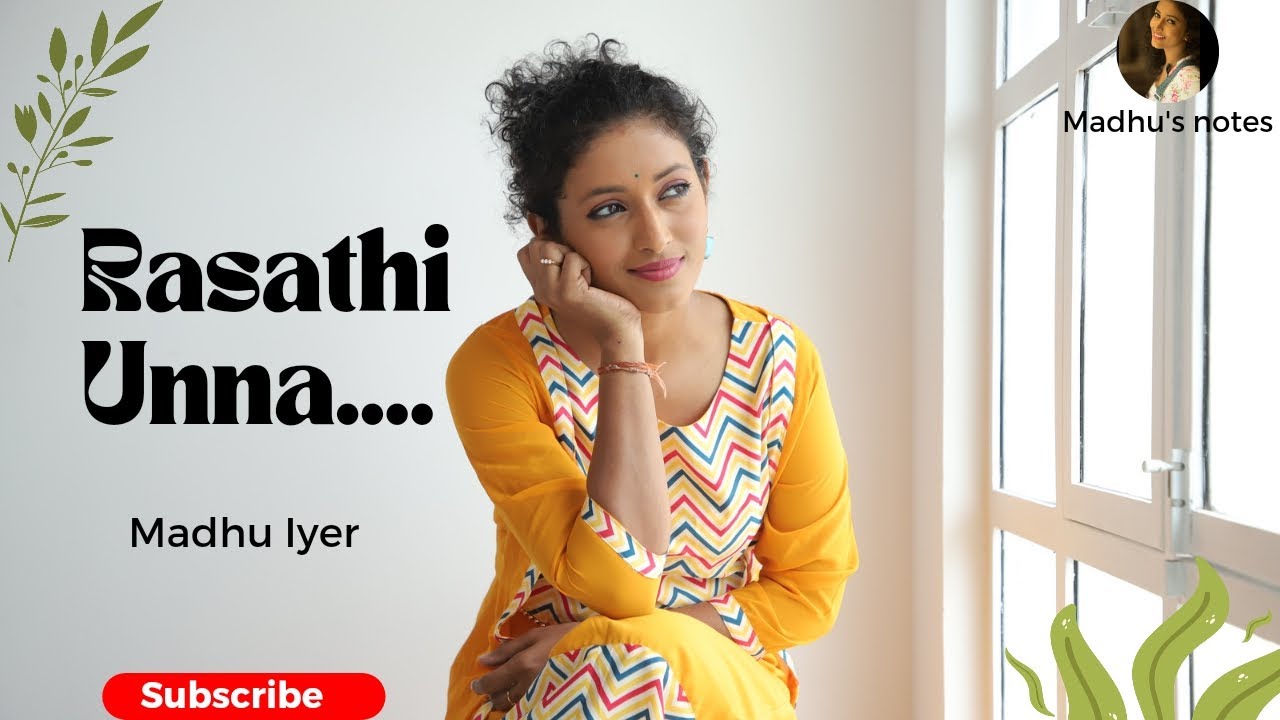 Rasathi Unna ǀ Vaidehi Kathirunthal ǀ Madhu Iyer ǀ 