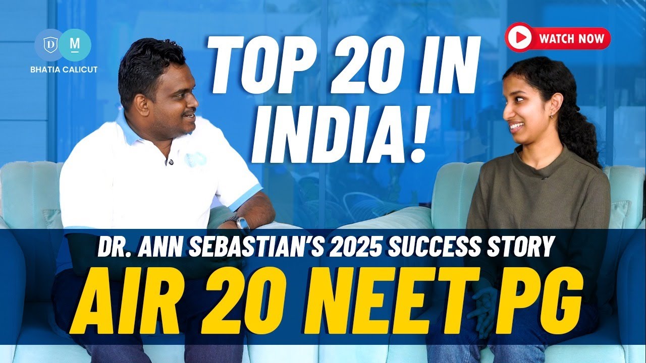 How Dr. Ann Sebastian Cracked NEET PG 2025 with AIR 20 | Success Story
