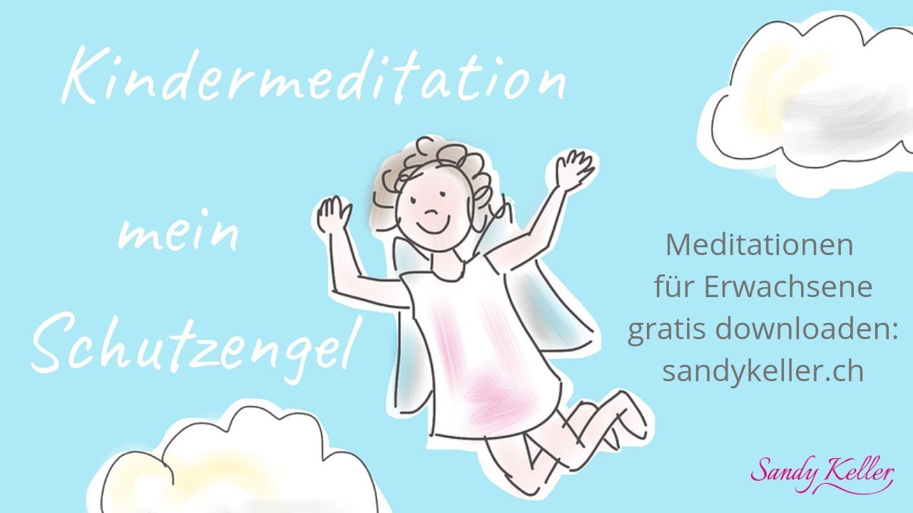 Kindermeditation mein Schutzengel