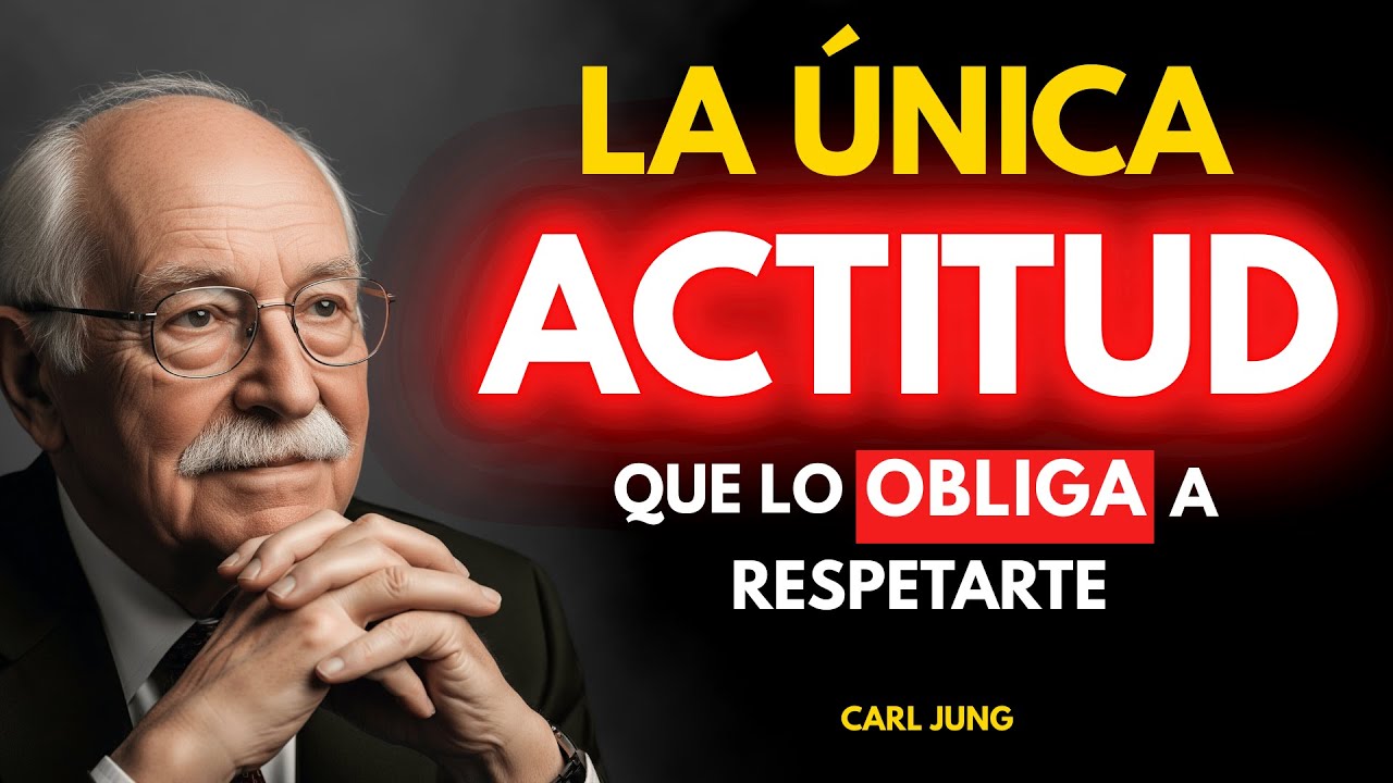 La ÚNICA Actitud Femenina que lo Obliga a Tomarte en Serio (Y a Temer Perderte) | Carl Jung