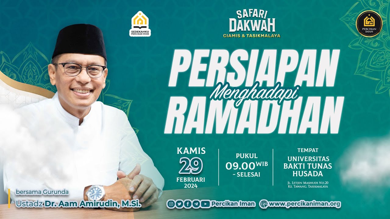 [LIVE SAFARI DAKWAH] Persiapan Menghadapi Ramadhan I Kamis, 29 Februari 2024