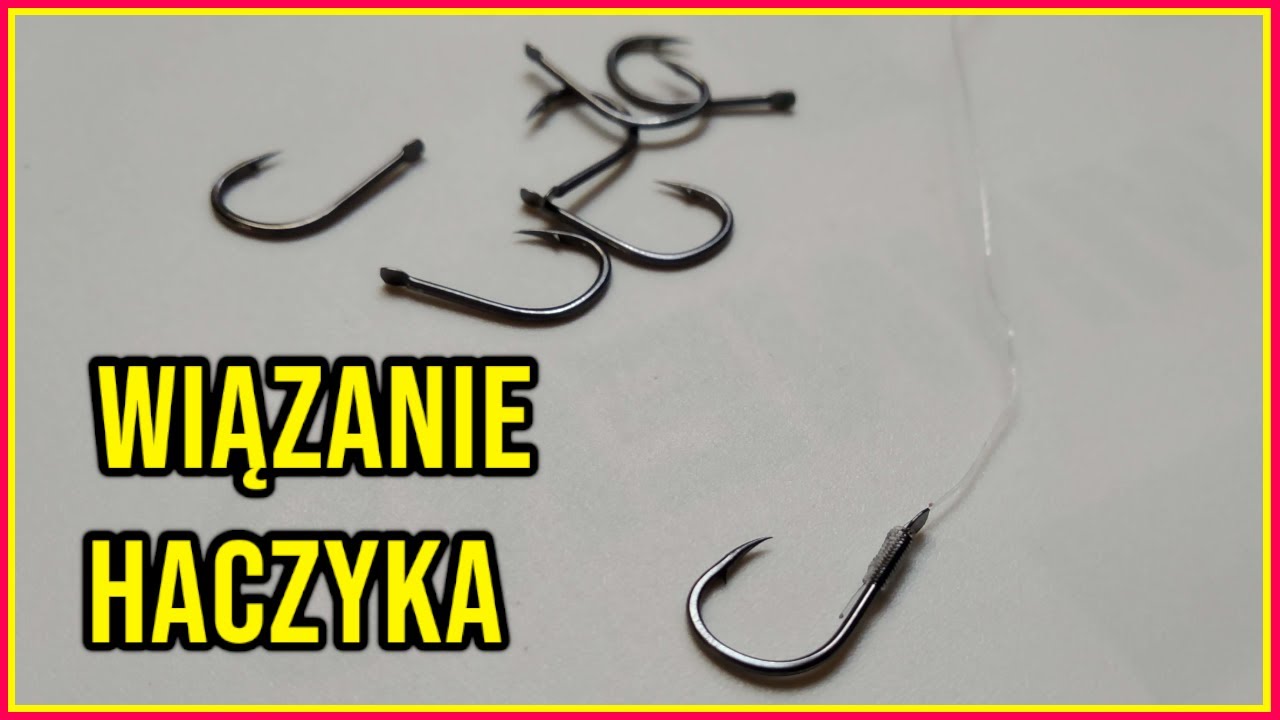 #Wiązanie haczyka z łopatką # Super prosty węzeł.