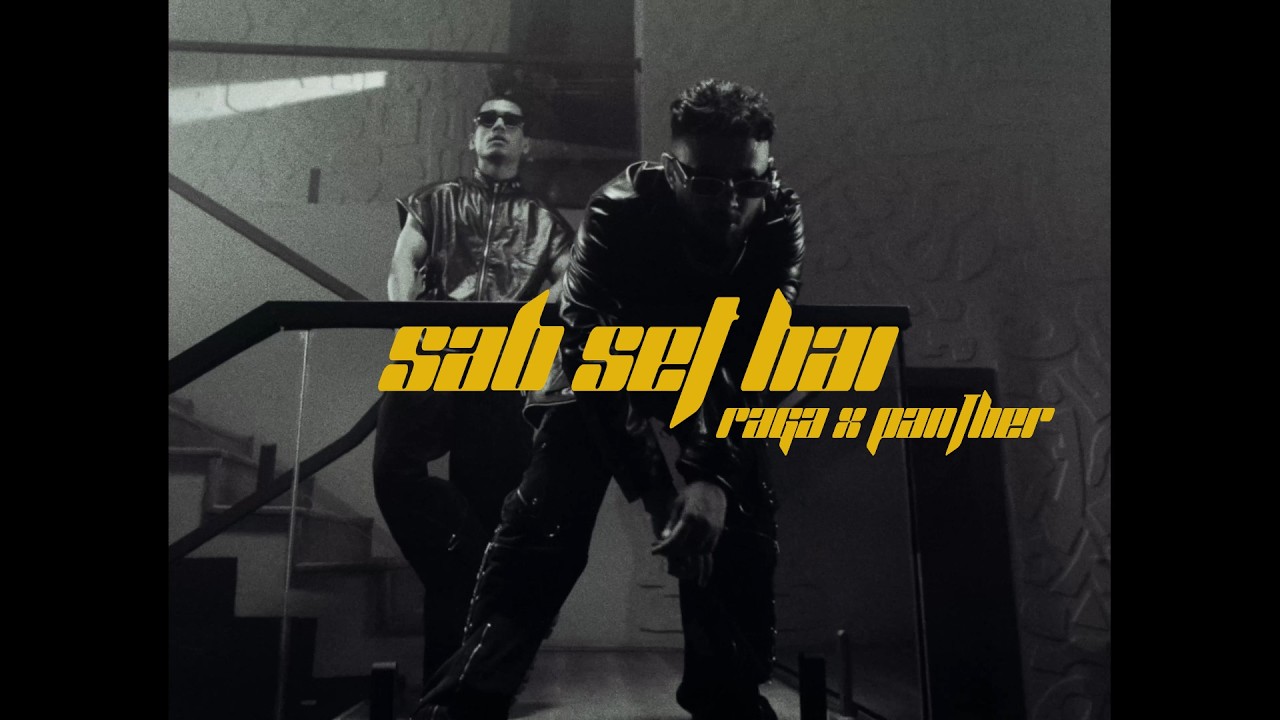 Raga x Panther - Sab Set Hai (Official Music Video) | Def Jam India