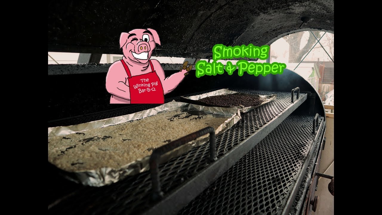 Smoking Salt and Pepper
