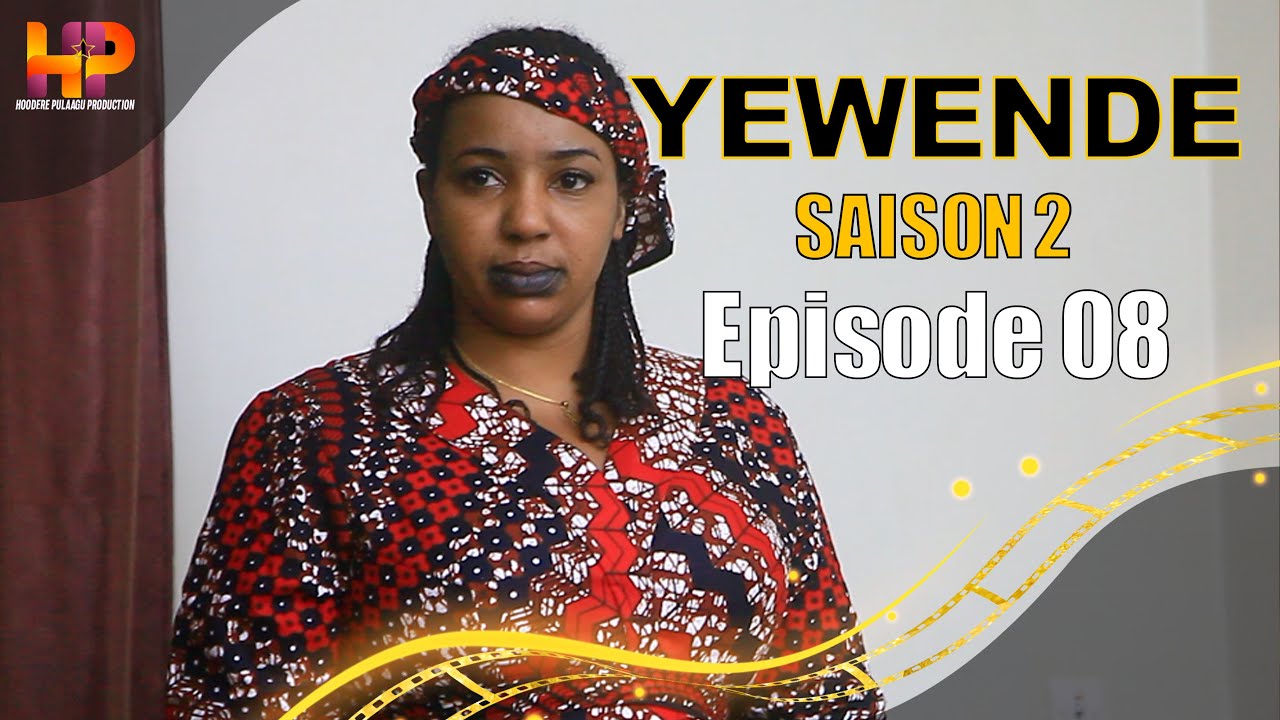 Série - Yewende - Saison 2 - EPISODE 08
