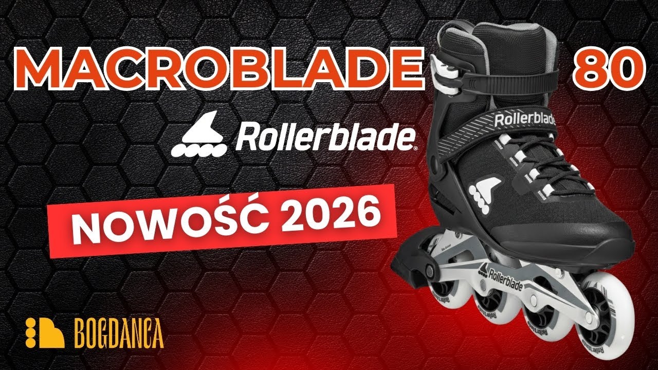 Rolki Rollerblade Macroblade 80 2026 I Przegląd