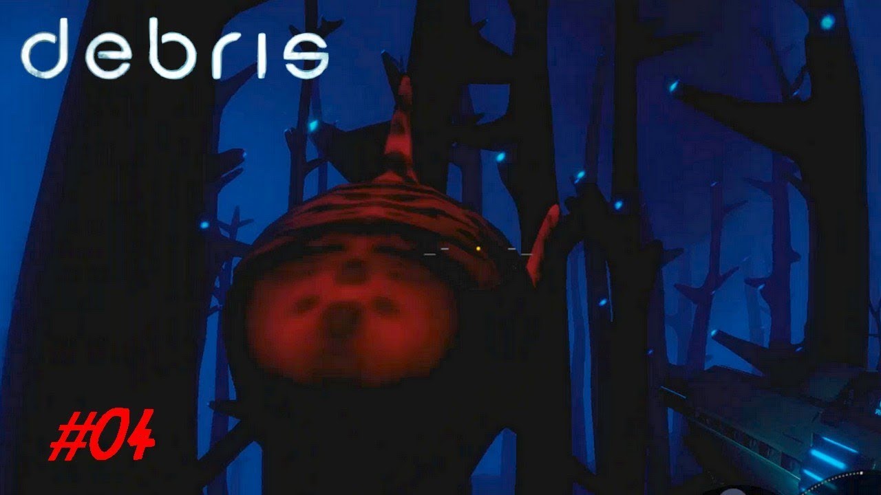 Debris  Playthrough Gameplay Part 4 (No Commentary)