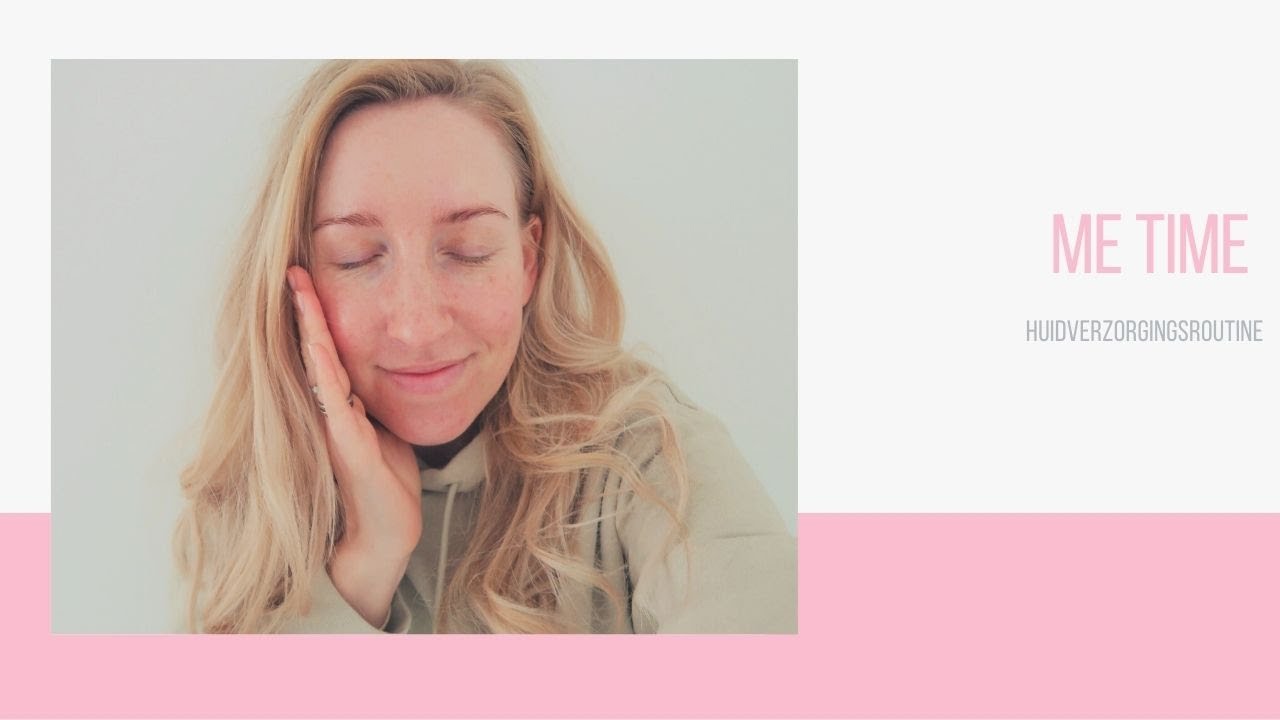 Me time - Beauty Routine