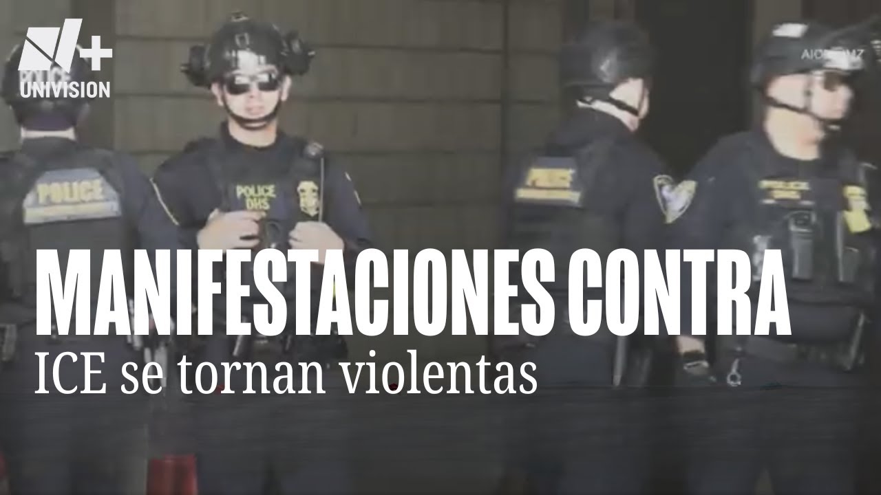 Violencia marca protestas contra ICE en edificios federales del centro de Los Ángeles
