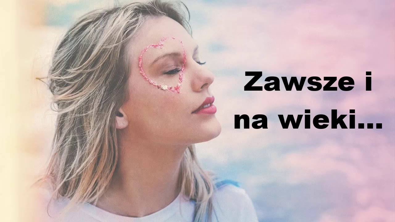Taylor Swift - Lover ( Tłumaczenie PL )