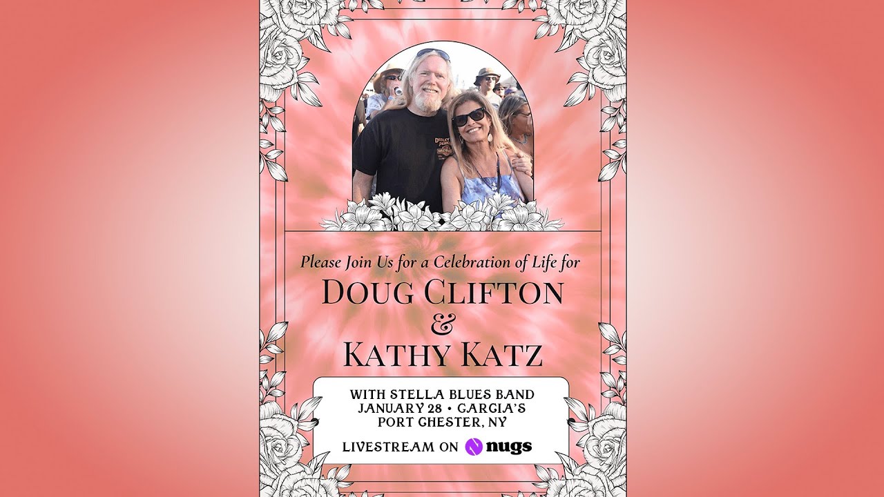 For Doug Clifton & Kathy Katz: Stella Blue's Band 1/28/26 Garcia's Port Chester NY