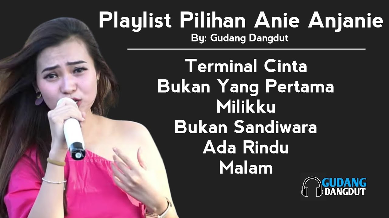 Full Album Pilihan Anie Anjanie || Cover Dangdut || Familys Group
