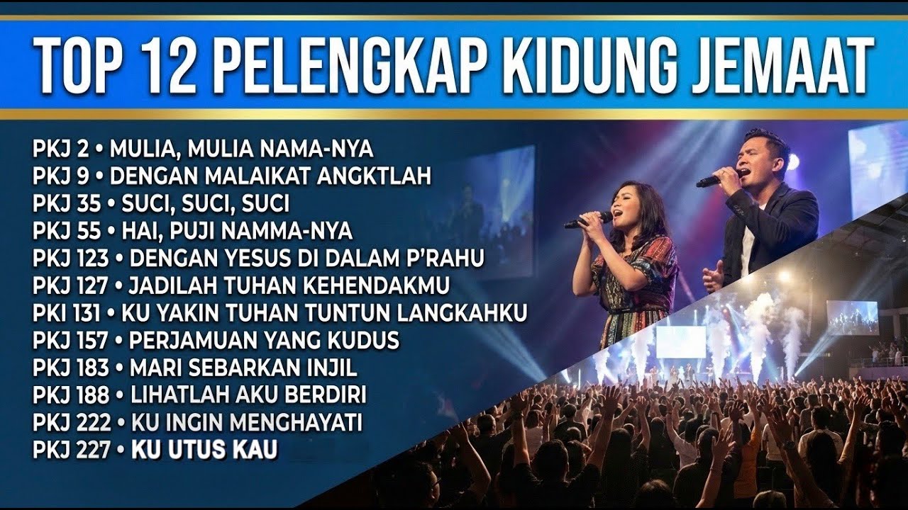 TOP 12 LAGU ROHANI   PELENGKAP KIDUNG JEMAAT