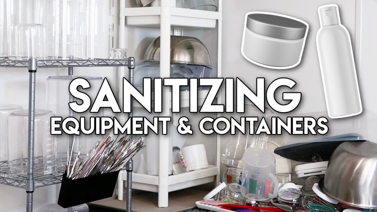 How to Sanitize Equipment, Bottles, Jars, & Tools for Selling Cosmetics