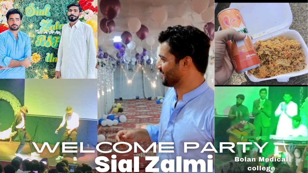 Sial Zalmi Welcome Party From PSF | Bolan Medical Collage | Quetta , Balochistan