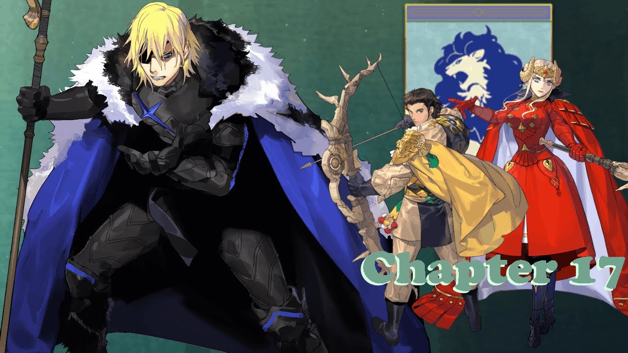 Fire Emblem: Three Houses - Chapter 17 - War at Gronder [BL] [Maddening] [No NG+]