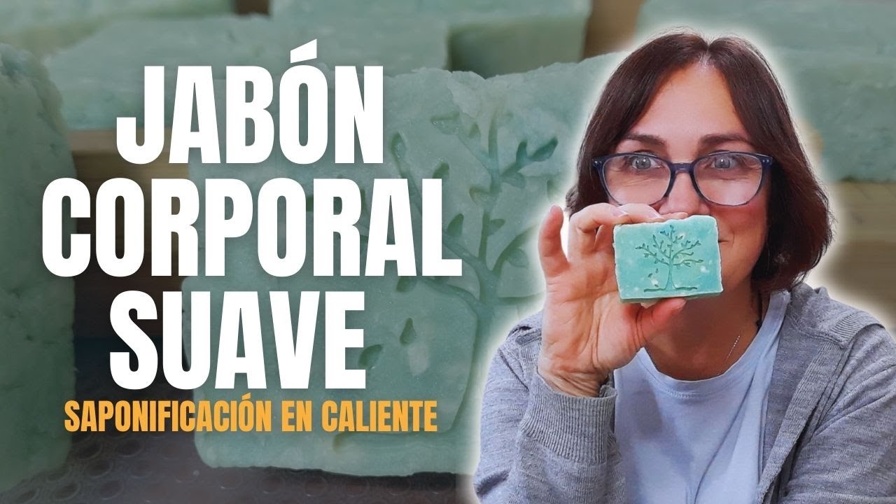 Jabón corporal suave y nutritivo elaborado por saponificación en caliente