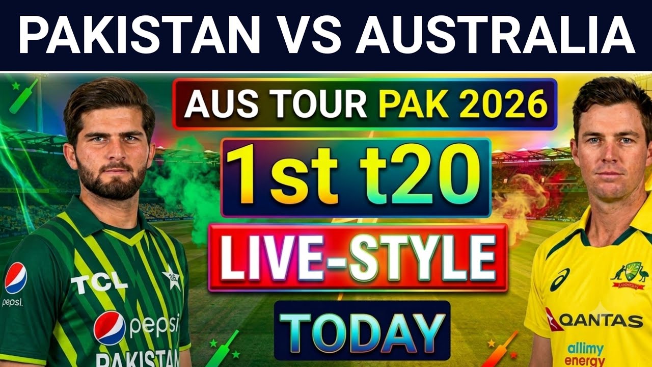 Pakistan vs Australia 1st t20 Live-style match today | Pak vs aus 1st t20 live-style match 2026